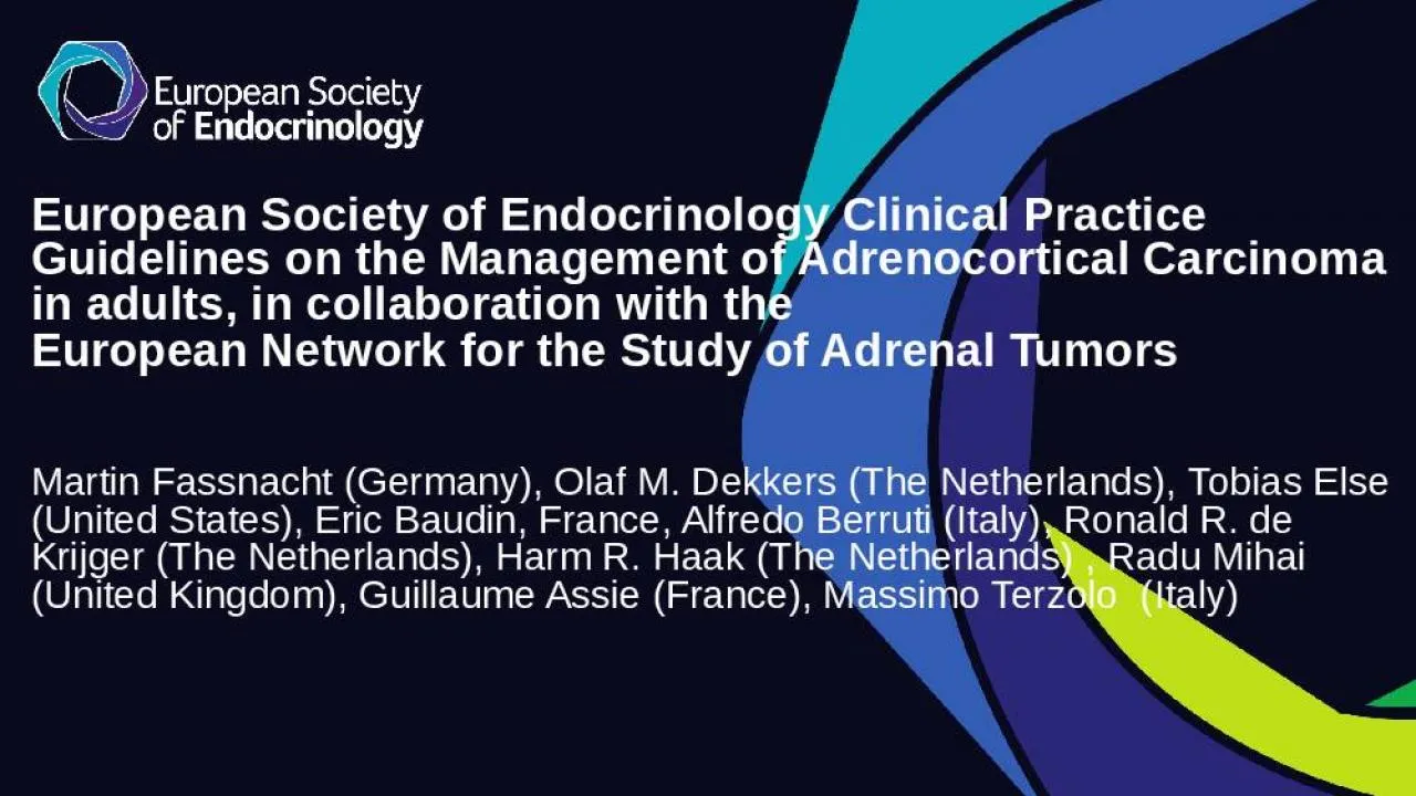 PPT-European Society of Endocrinology Clinical Practice Guidelines on the Management of Adrenocortical