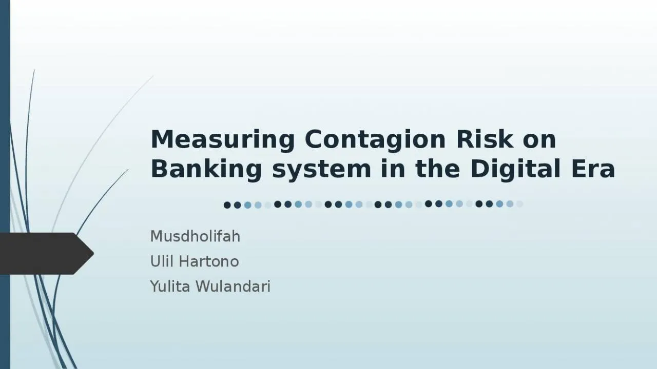 PPT-Measuring Contagion Risk on Banking system in the Digital Era