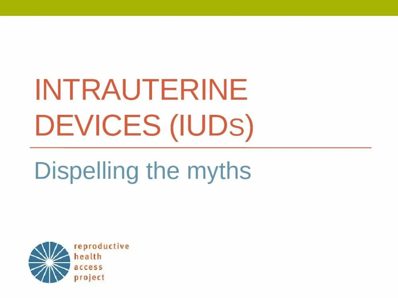 PPT-Intrauterine Devices (IUD