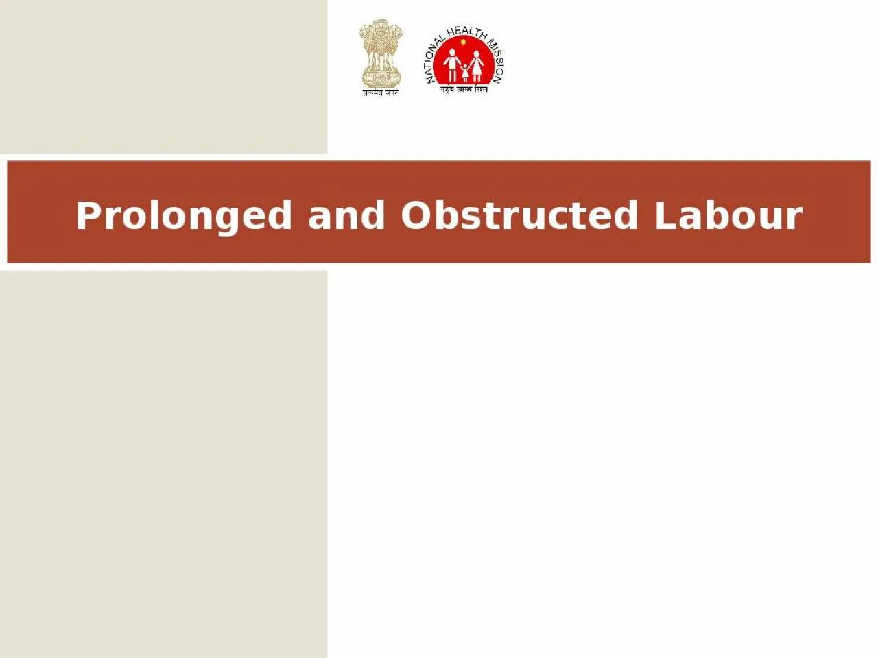 PPT-Prolonged and Obstructed Labour