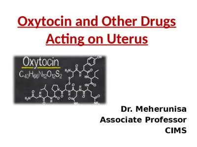 Oxytocin  and Other Drugs Acting on Uterus