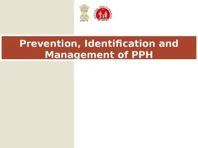 Prevention, Identification and Management of PPH