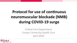 Protocol for use of continuous neuromuscular blockade (NMB)