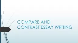 COMPARE AND CONTRAST ESSAY WRITING