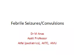 PPT-Febrile Seizures/Convulsions