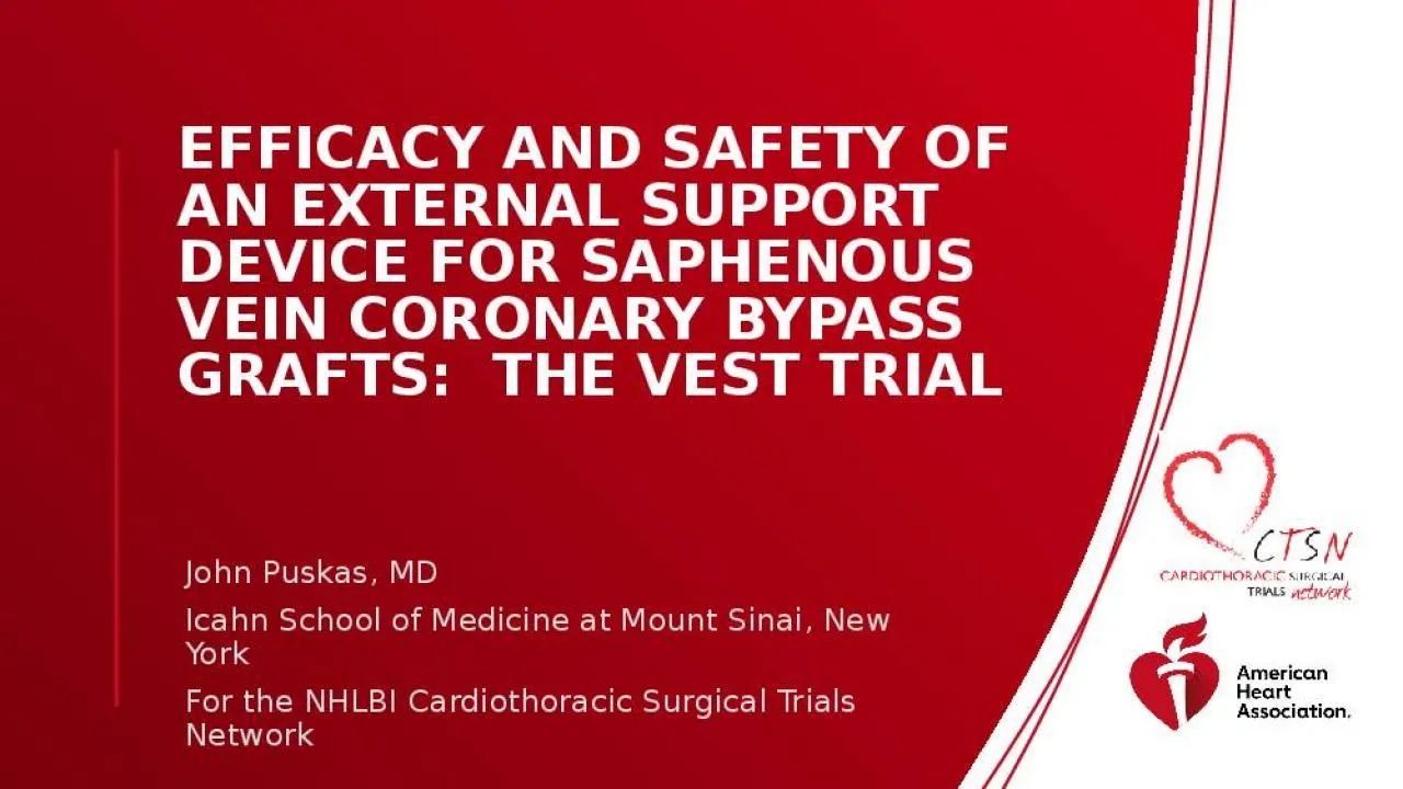 PPT-Efficacy and Safety of an External Support Device for Saphenous Vein Coronary Bypass Grafts: