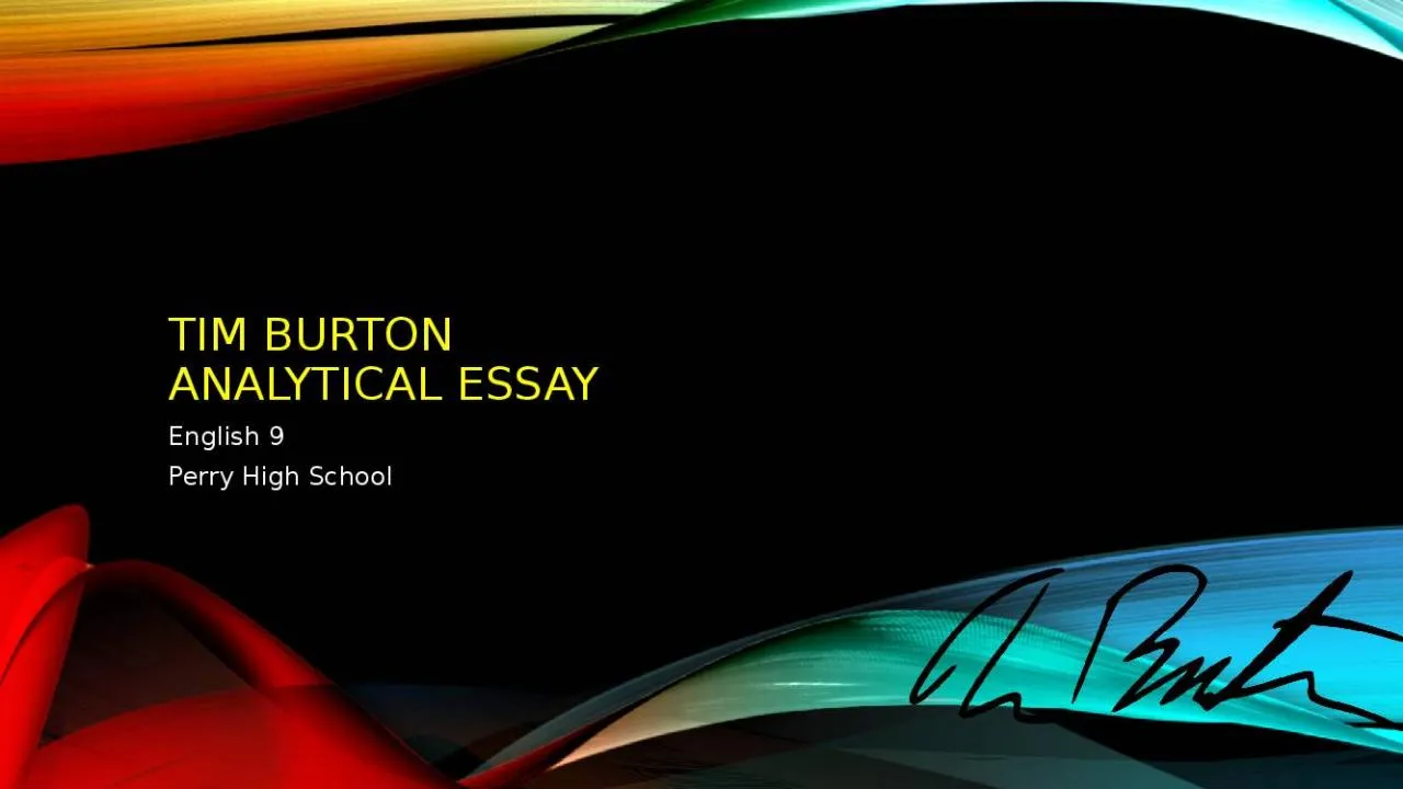 PPT-Tim Burton Analytical Essay