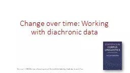 Change over time: Working with diachronic data