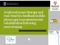 A tailored music therapy and real-time bio-feedback mobile phone app to promote motor