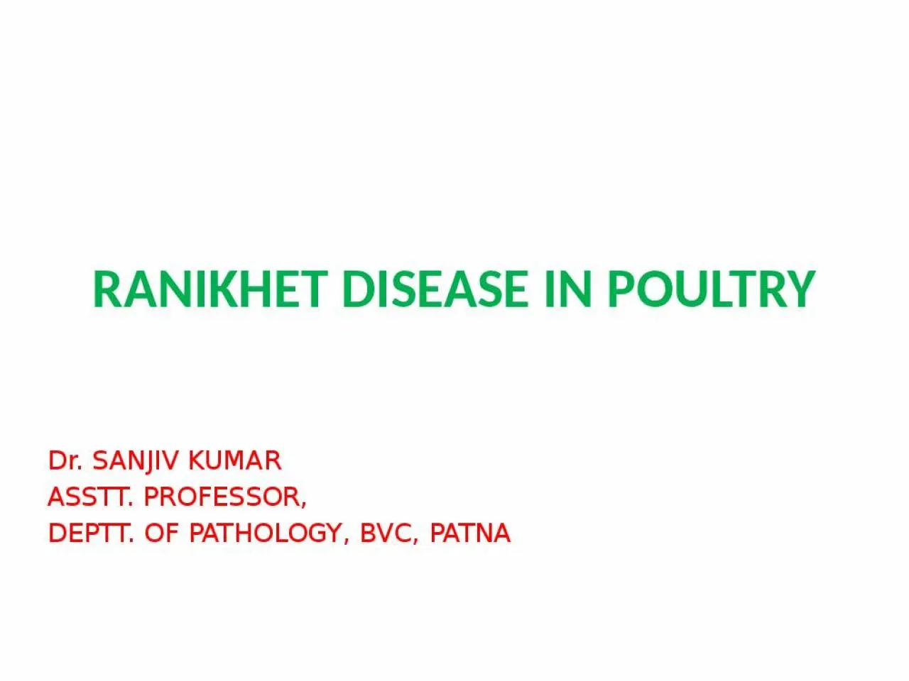 PPT-RANIKHET DISEASE IN POULTRY