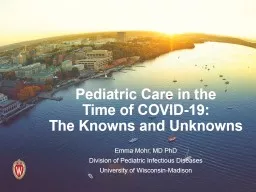 Pediatric Care in the  Time