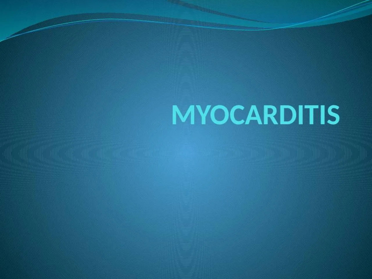 PPT-MYOCARDITIS INTRODUCTION