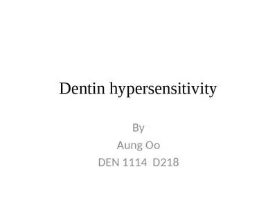 Dentin hypersensitivity By