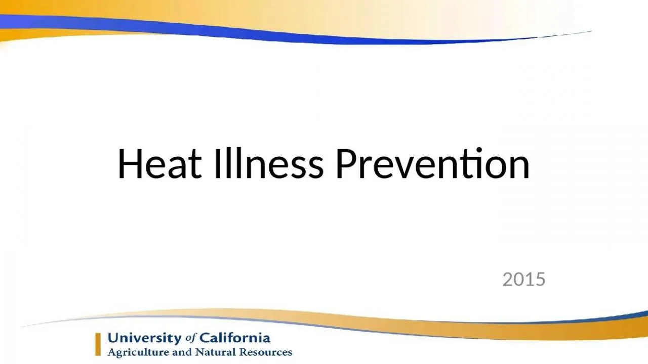 PPT-Heat Illness Prevention 2015