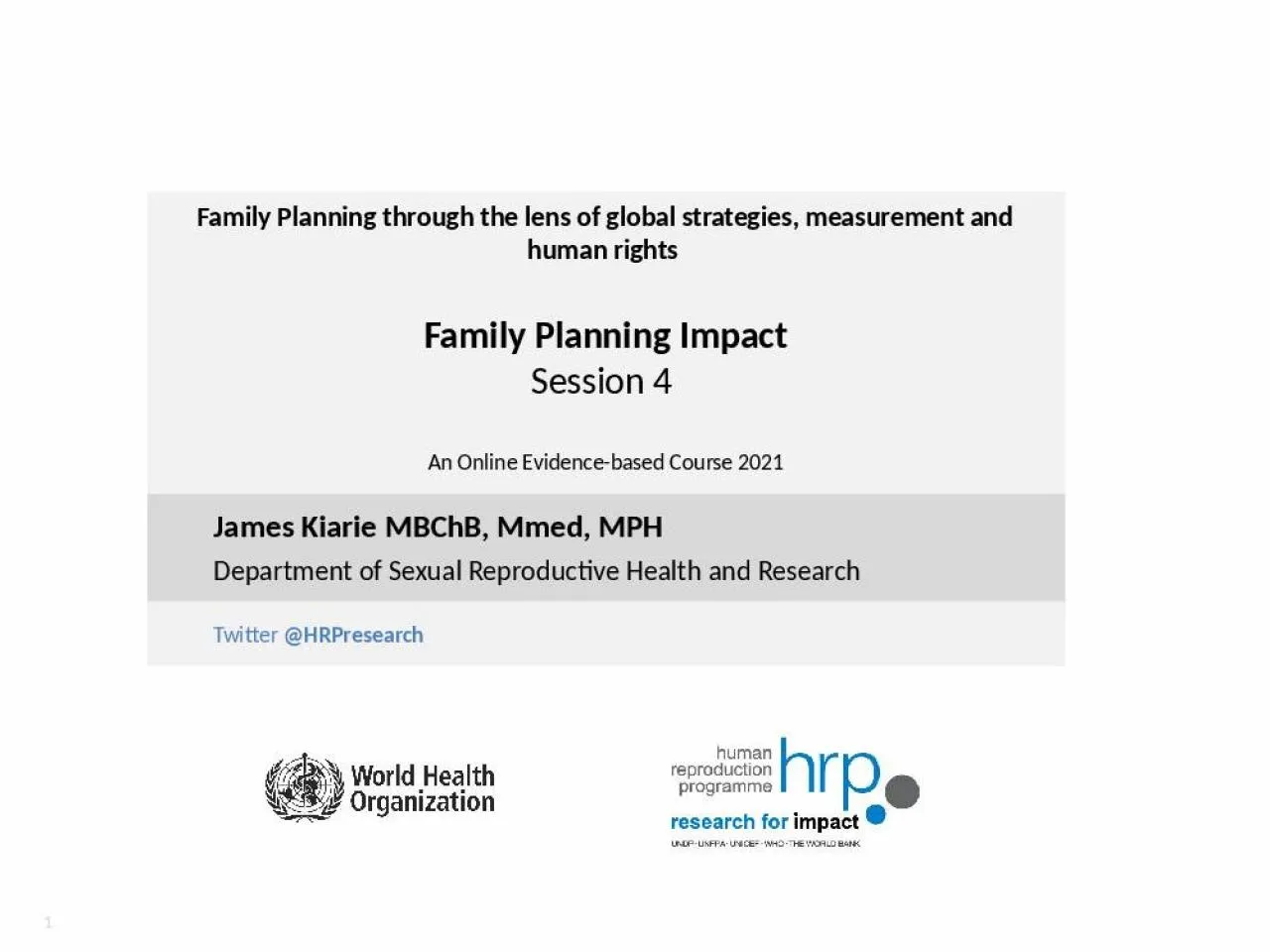 PPT-Family Planning through the lens of global strategies, measurement and human rights