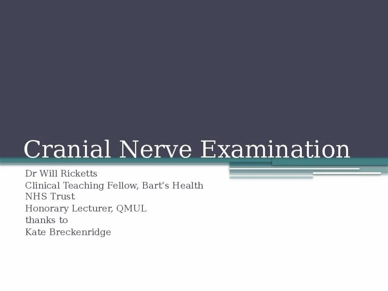 PPT-Cranial Nerve Examination