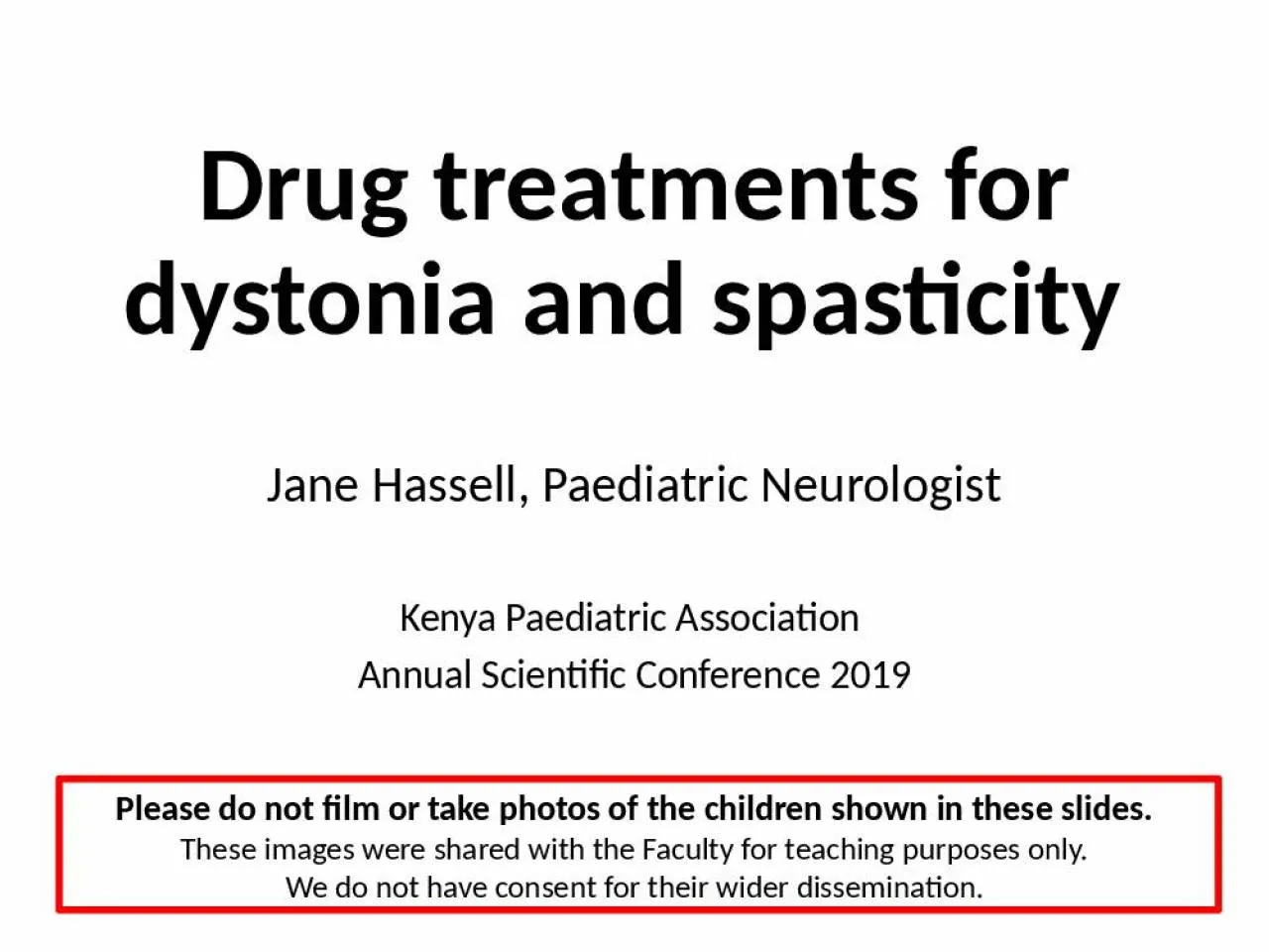 PPT-Drug treatments for dystonia and spasticity