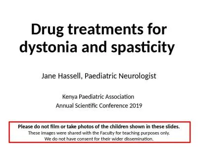 Drug treatments for dystonia and spasticity