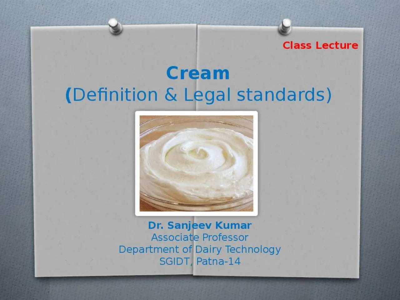 PPT-Cream ( Definition & Legal standards)