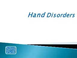 H and  Disorders Anatomy of the hand