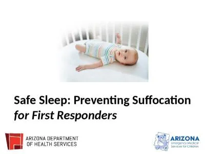 Safe Sleep: Preventing Suffocation