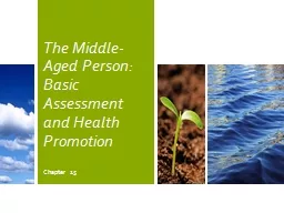 The Middle-Aged Person: Basic Assessment and Health Promotion