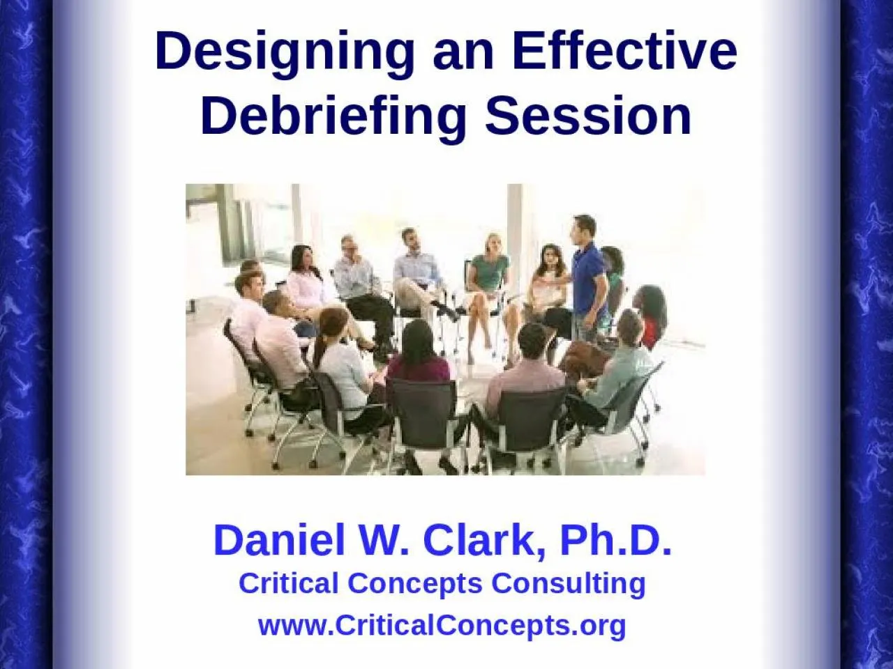 PPT-Designing an Effective Debriefing Session