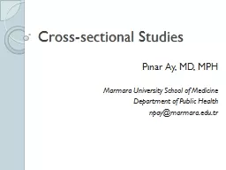 Cross-sectional Studies Pınar Ay, MD, MPH