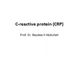 C-reactive protein (CRP)