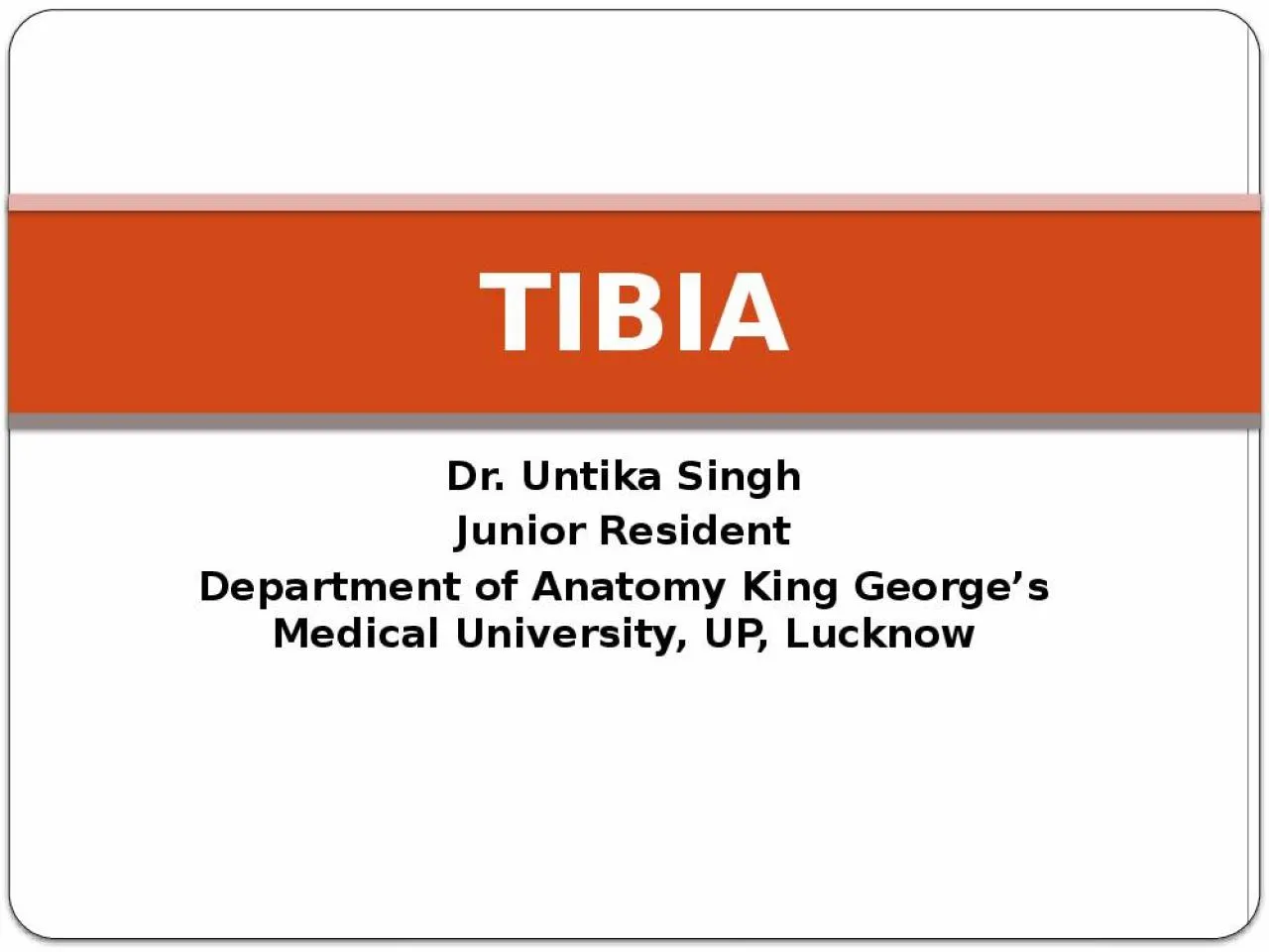 PPT-Dr. Untika Singh Junior Resident