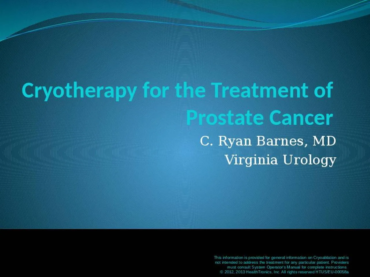 PPT-Cryotherapy for the Treatment of