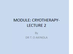 MODULE: CRYOTHERAPY-LECTURE 2