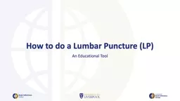 How to do a Lumbar Puncture (LP)