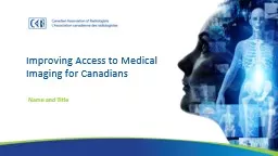 Improving Access to Medical Imaging for Canadians
