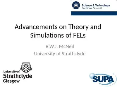 Advancements on Theory and Simulations of FELs