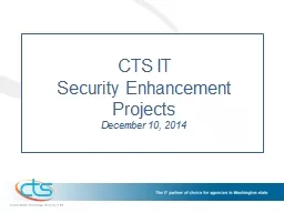 CTS IT  Security Enhancement Projects