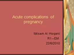 Acute complications of pregnancy