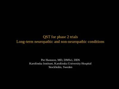 QST for phase 2 trials Long-term neuropathic and non-neuropathic conditions