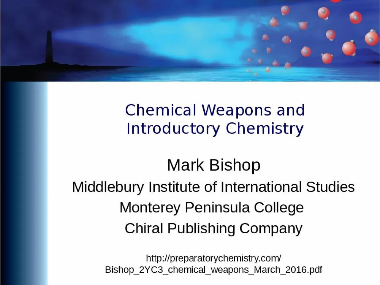 PPT-Chemical Weapons and Introductory Chemistry