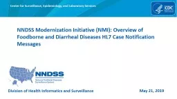 NNDSS Modernization Initiative (NMI): Overview of Foodborne and Diarrheal Diseases HL7