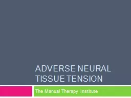 Adverse Neural Tissue Tension