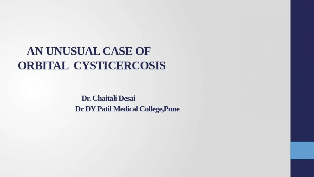 PPT-AN UNUSUAL CASE OF