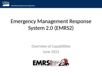 Emergency Management Response System 2.0 (EMRS2)