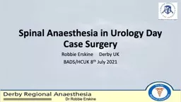 Spinal Anaesthesia in Urology Day Case Surgery