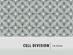 Cell Division Life  Science