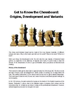 Get to Know the Chessboard: Origins, Development and Variants