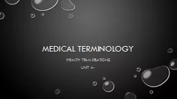 Medical Terminology  Health Team Relations