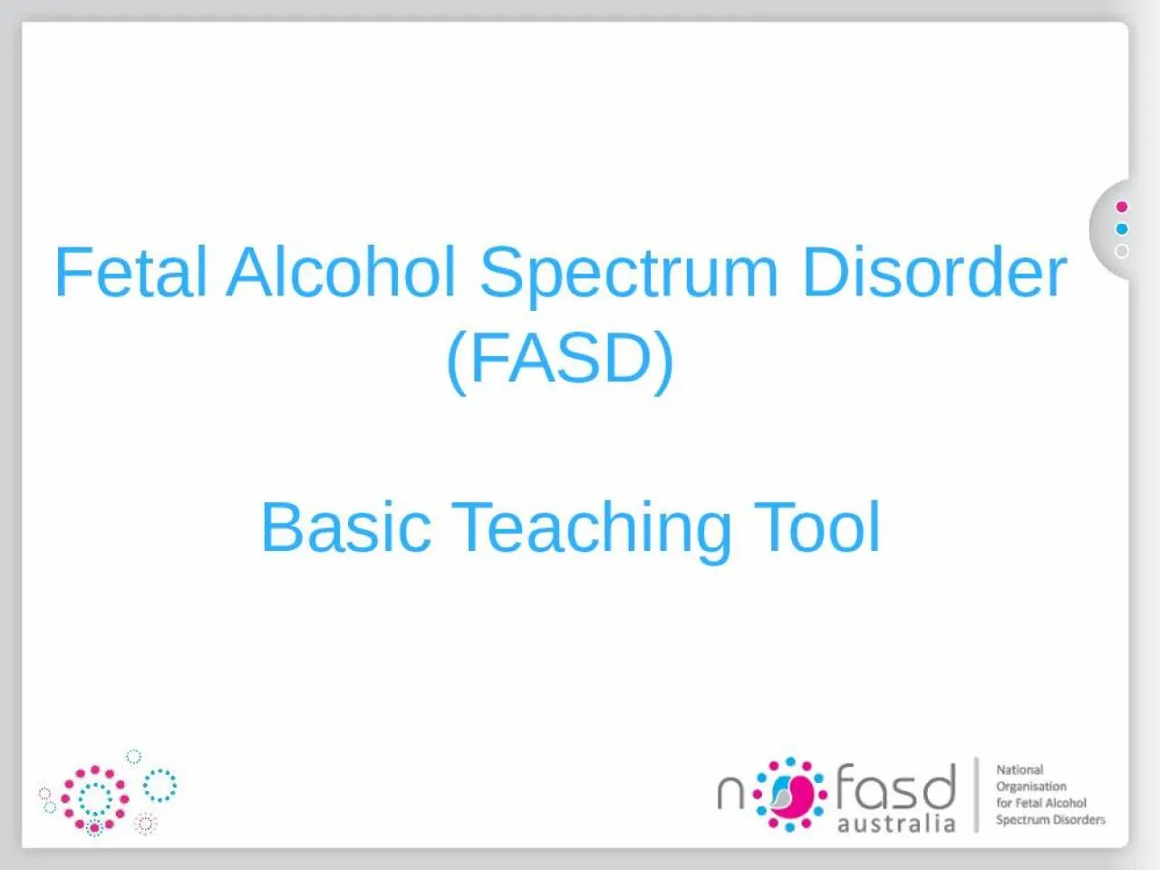 PPT-Fetal Alcohol Spectrum Disorder