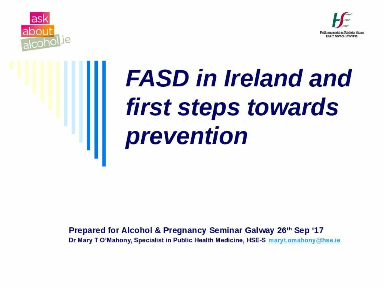 PPT-FASD in Ireland and first steps towards prevention