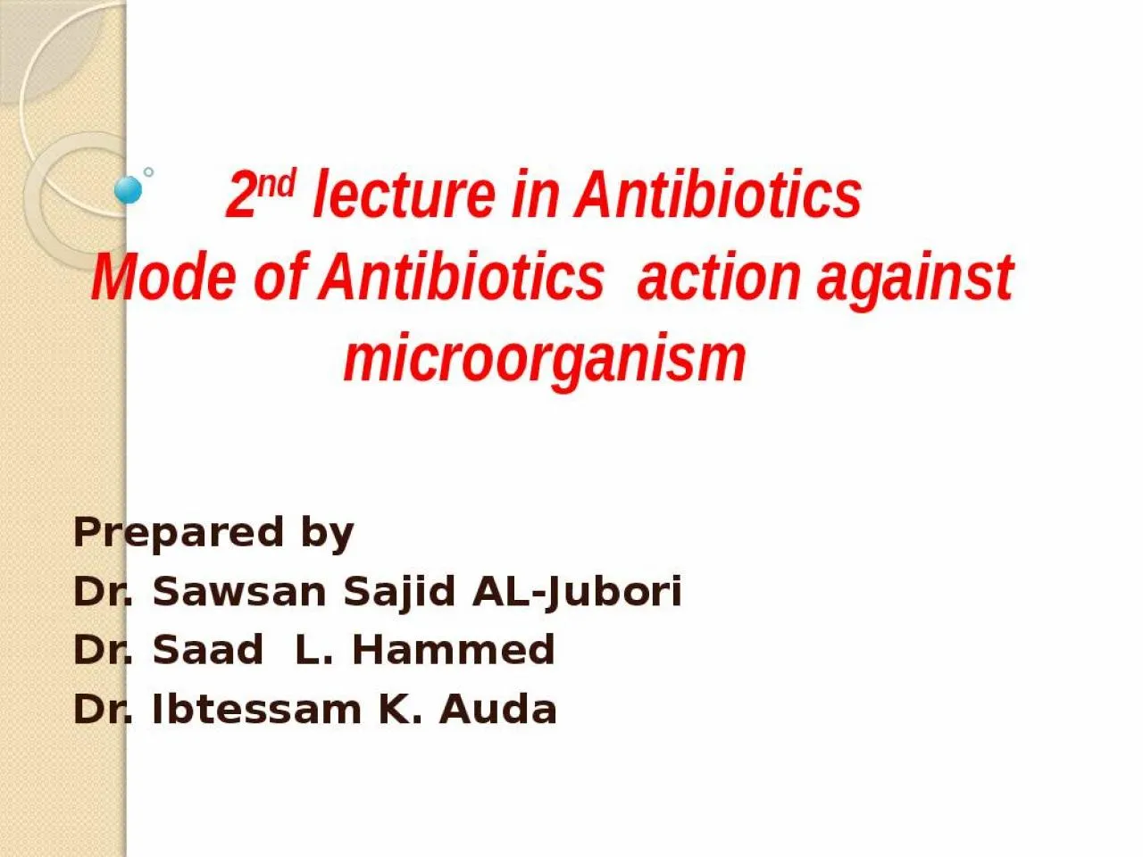 PPT-2 nd lecture in Antibiotics